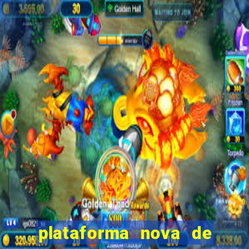 plataforma nova de jogos de aposta